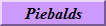 Piebalds 